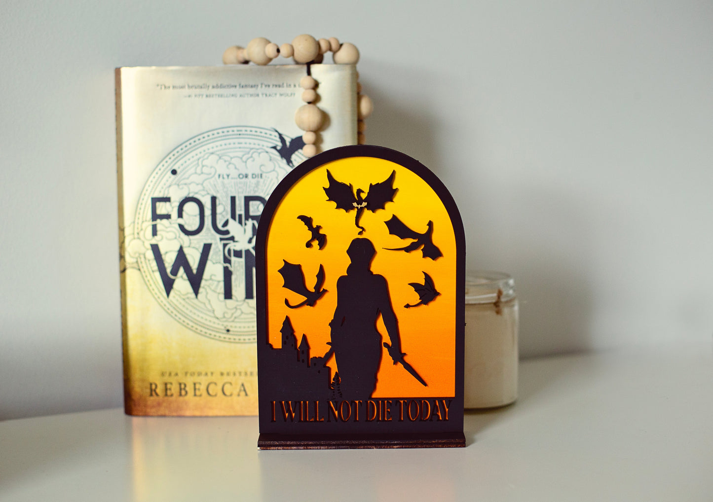 LOVE N VEGAS PRE-ORDER, Fourth Wing, I will not die today sign