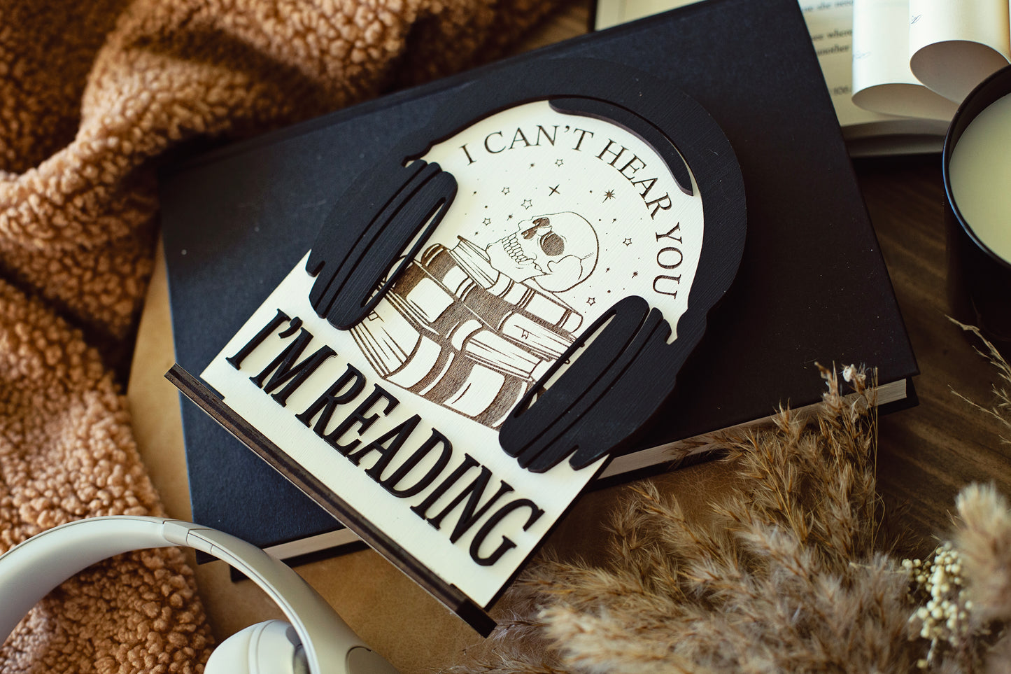 ROMANTASY PRE-ORDER I can't Hear you I'm Reading Sign