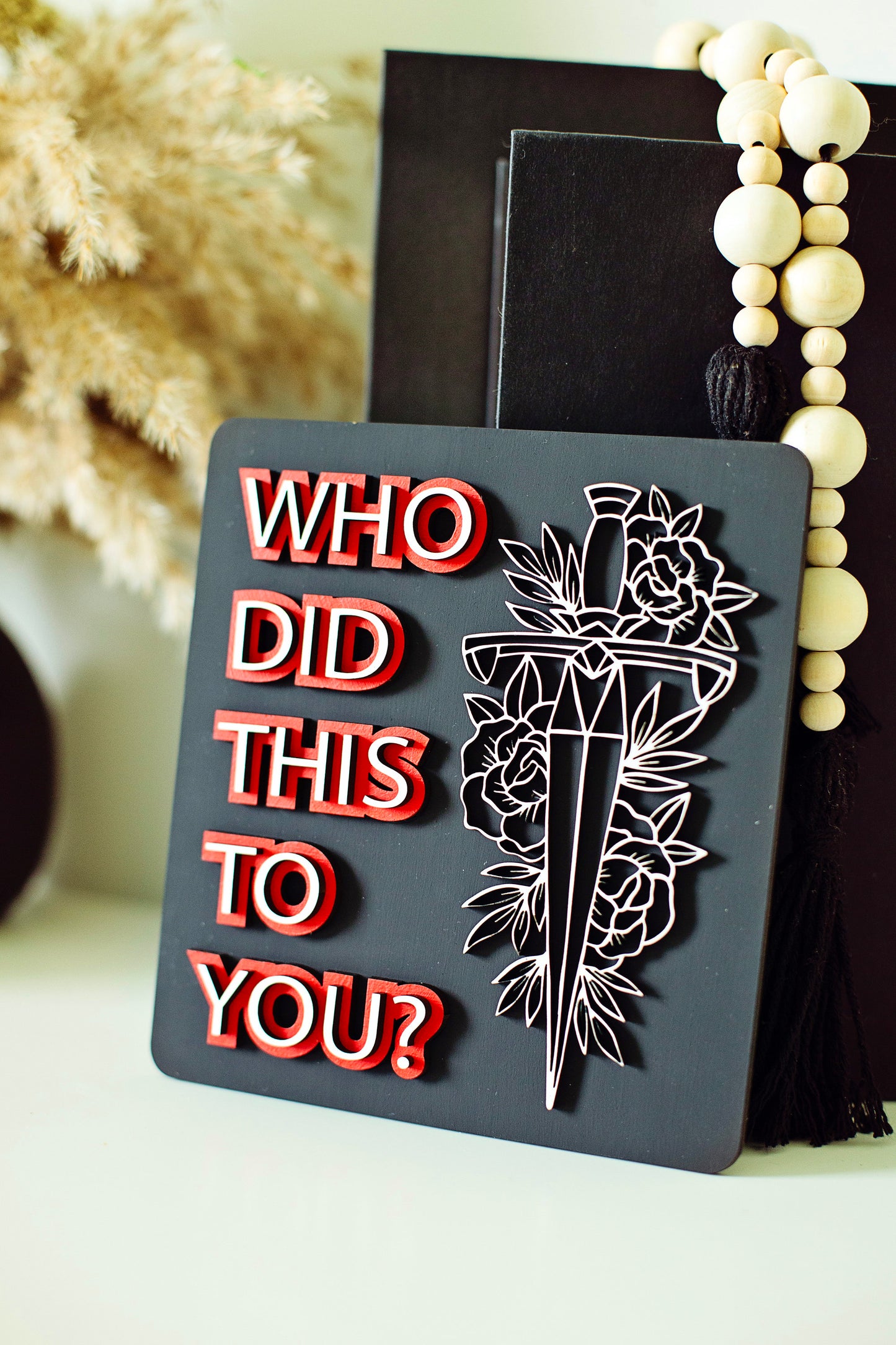 Who Did This to You Sign, bookshelf decor, booktok sign, booktok merch, smut, smut sign, gift for readers, bookshelf sign